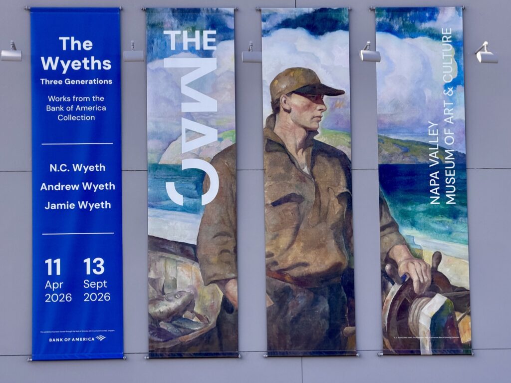 A picture of the Wyeth's art exhibit banner at The Mac in St Helena Ca.